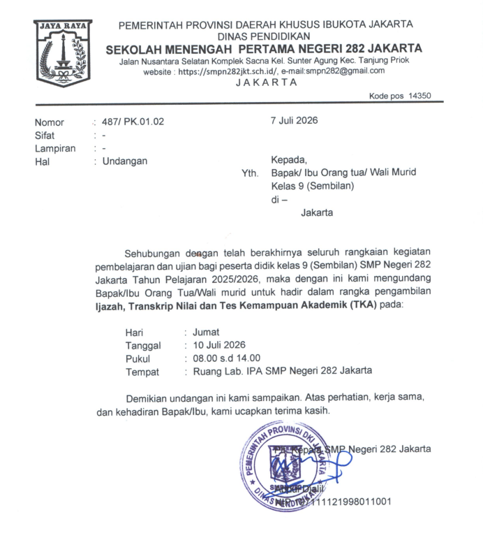 PENGAMBILAN IJAZAH, TRANSKRIP NILAI, DAN TKA KELAS IX SMP NEGERI 282 JAKARTA